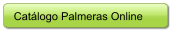 Cat�logo Palmeras Online